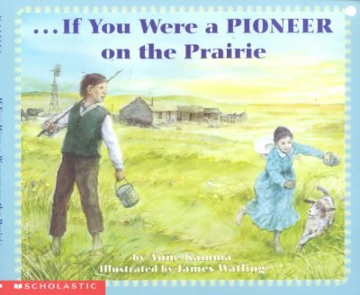 If You Were A Pioneer On The Prairie - Product Image