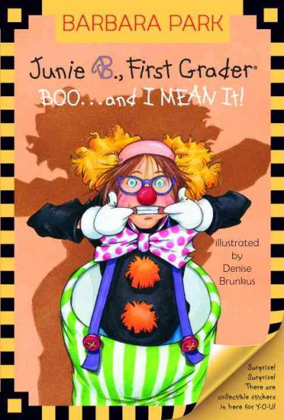 Junie B. Jones First Grader: Boo. . .and I Mean It! - Product Image